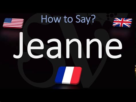 how to pronounce jeanne|pronounce jeanne in french.